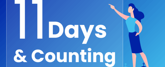 Are you ready? Eleven days and counting in words, with a woman pointing at it.